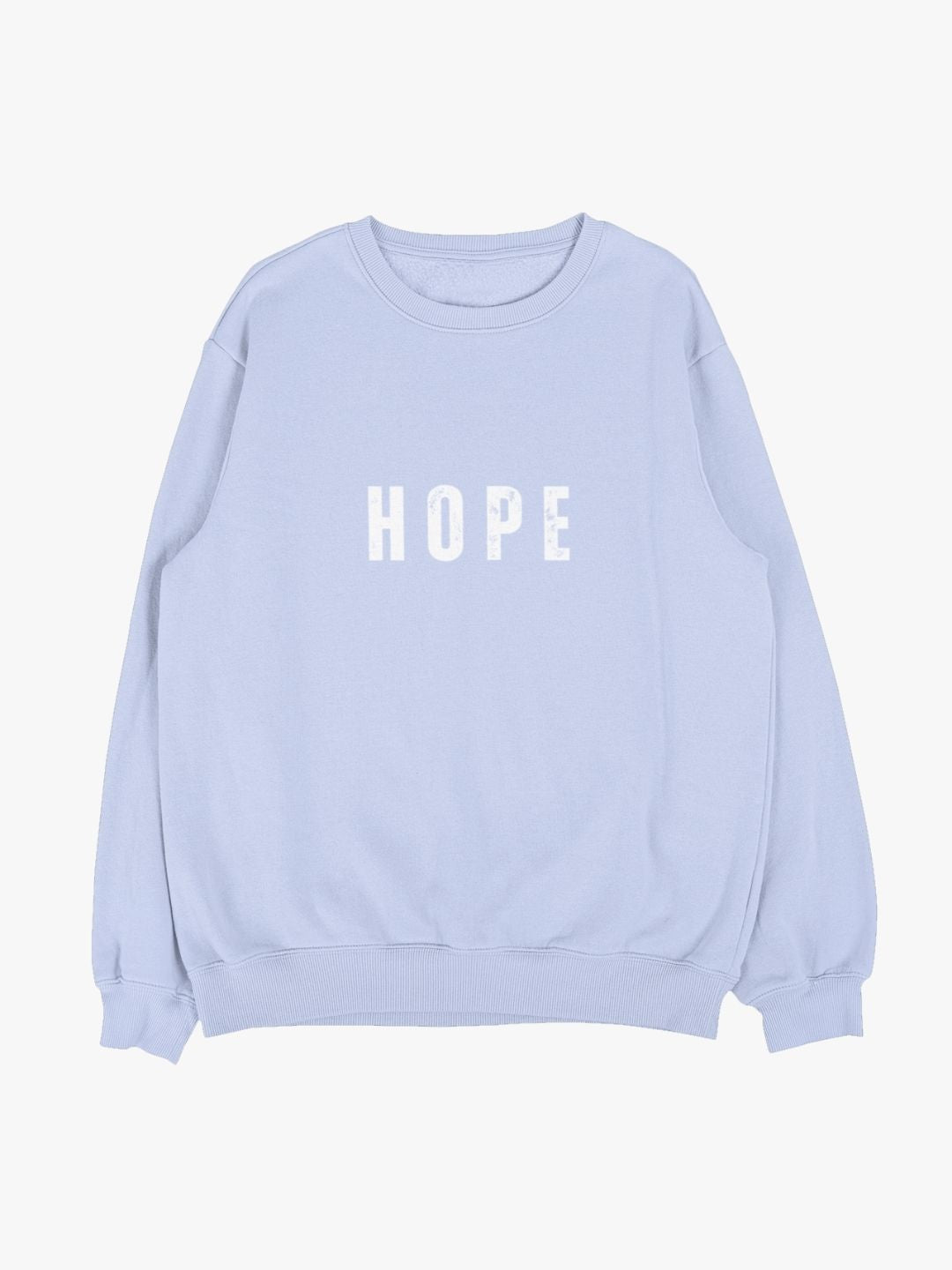 Hope Sweatshirt