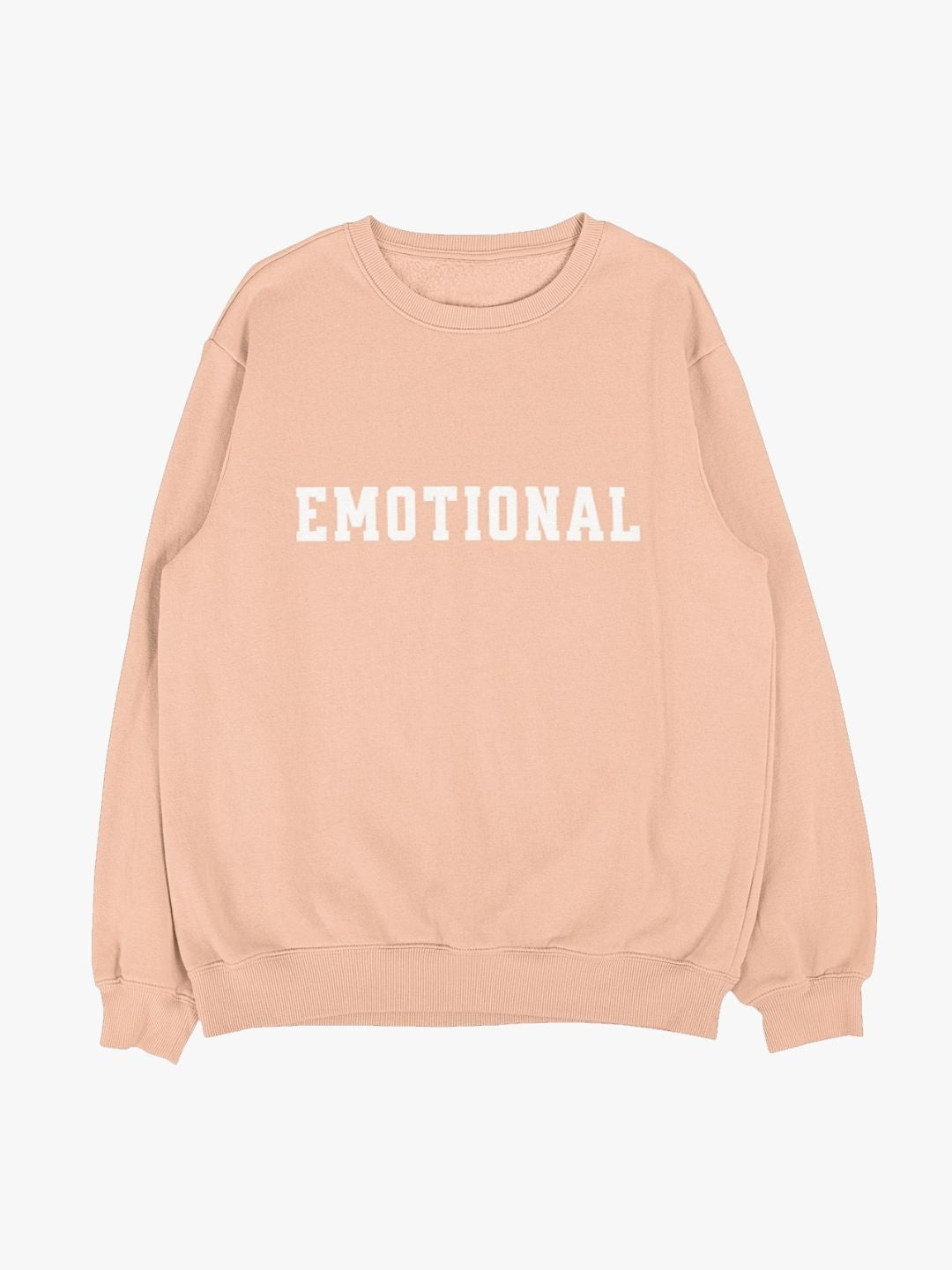 Emotional Sweatshirt