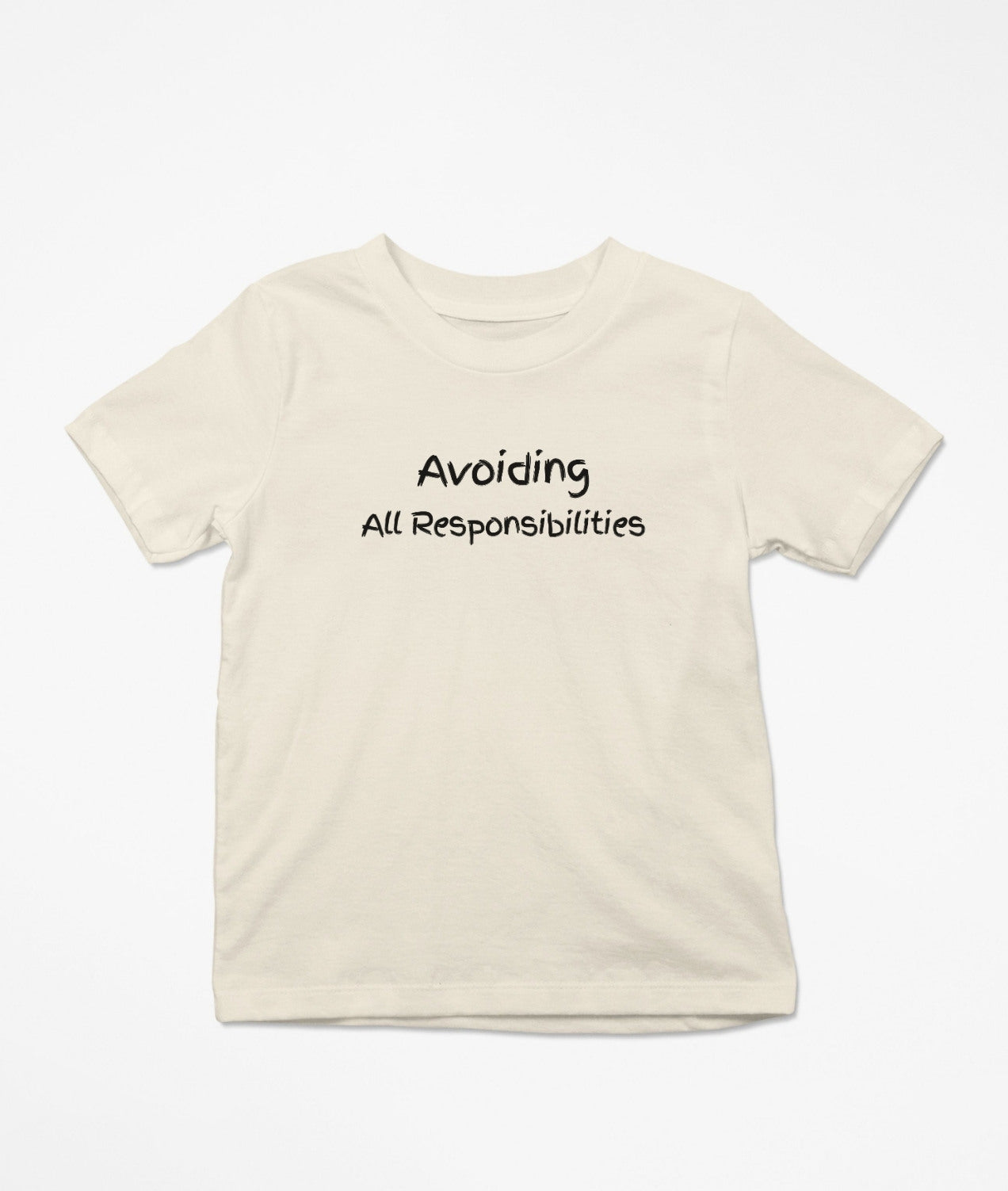 Avoiding All Responsibilities T-Shirt