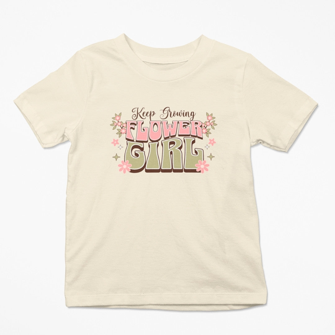 Keep Growing Flower Girl T-Shirt