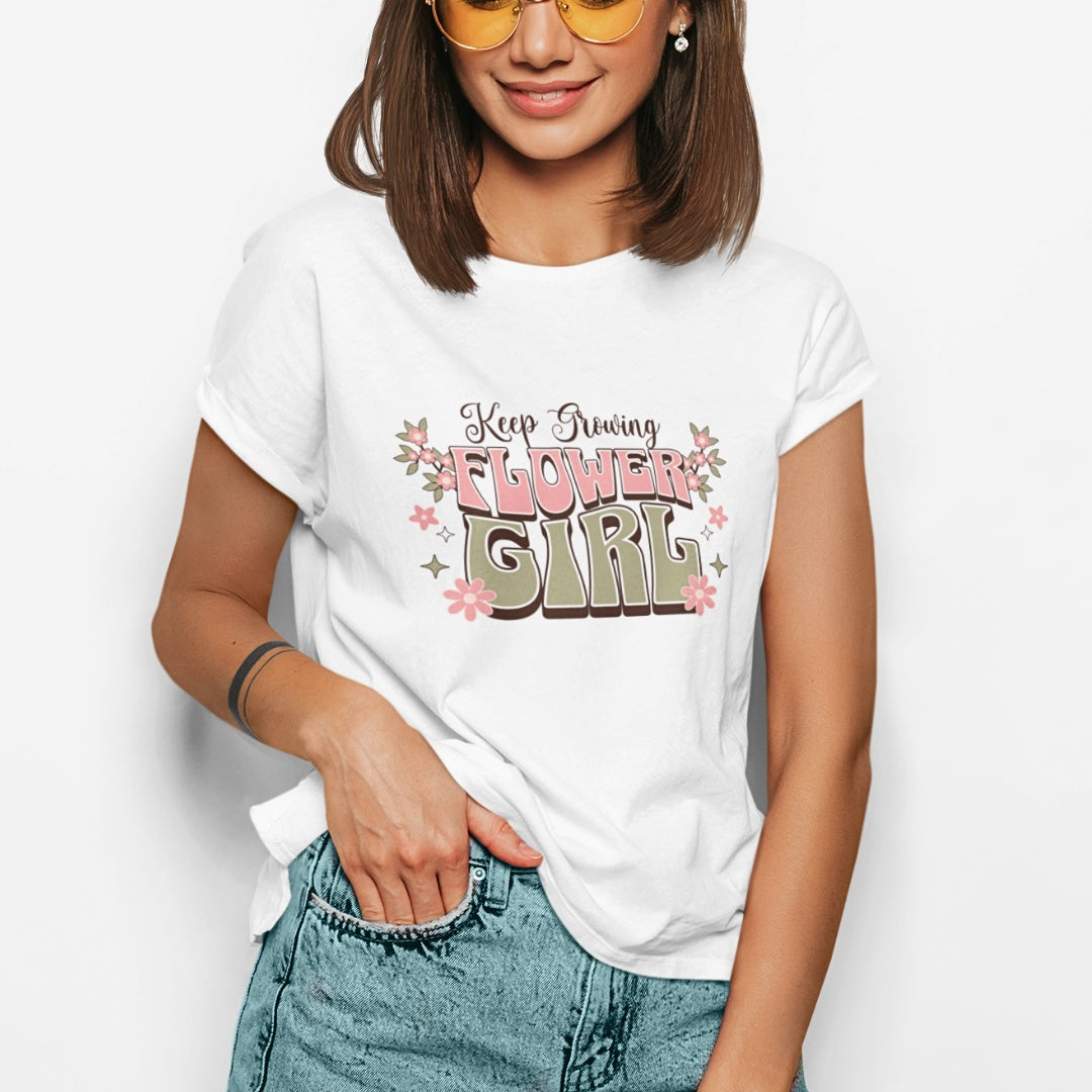 Keep Growing Flower Girl T-Shirt