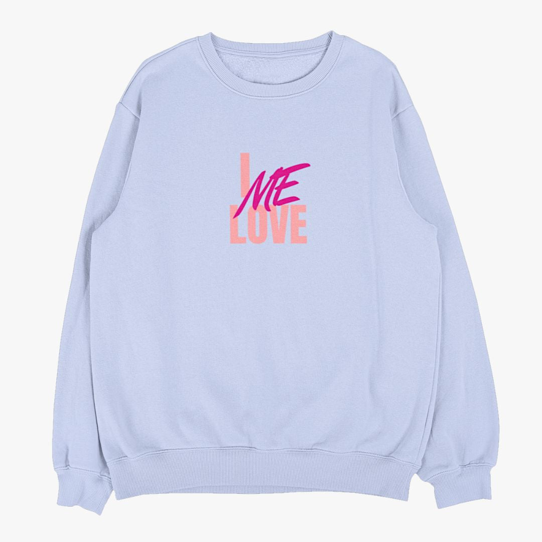 Love me sweatshirt sale