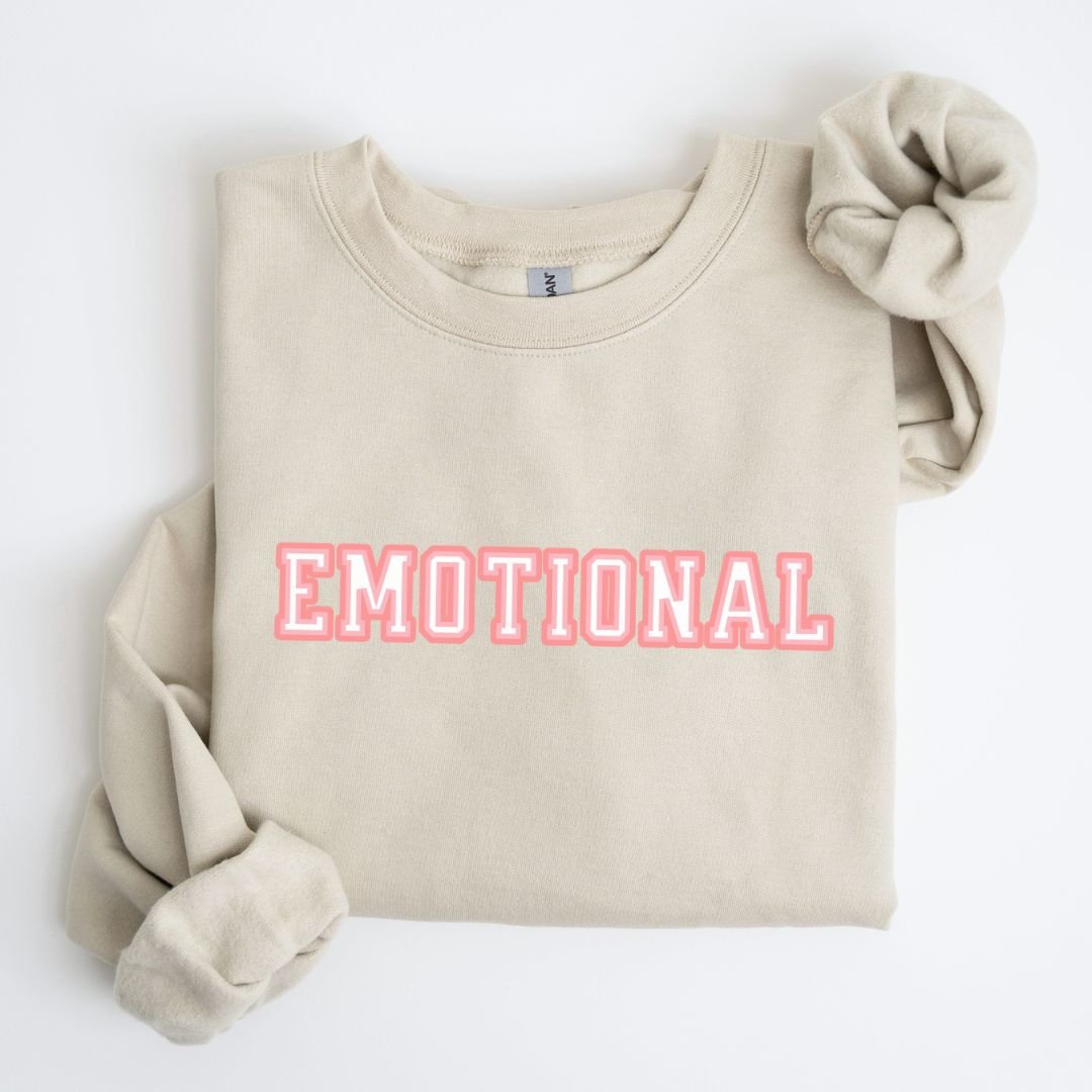 Emotional Sweatshirt