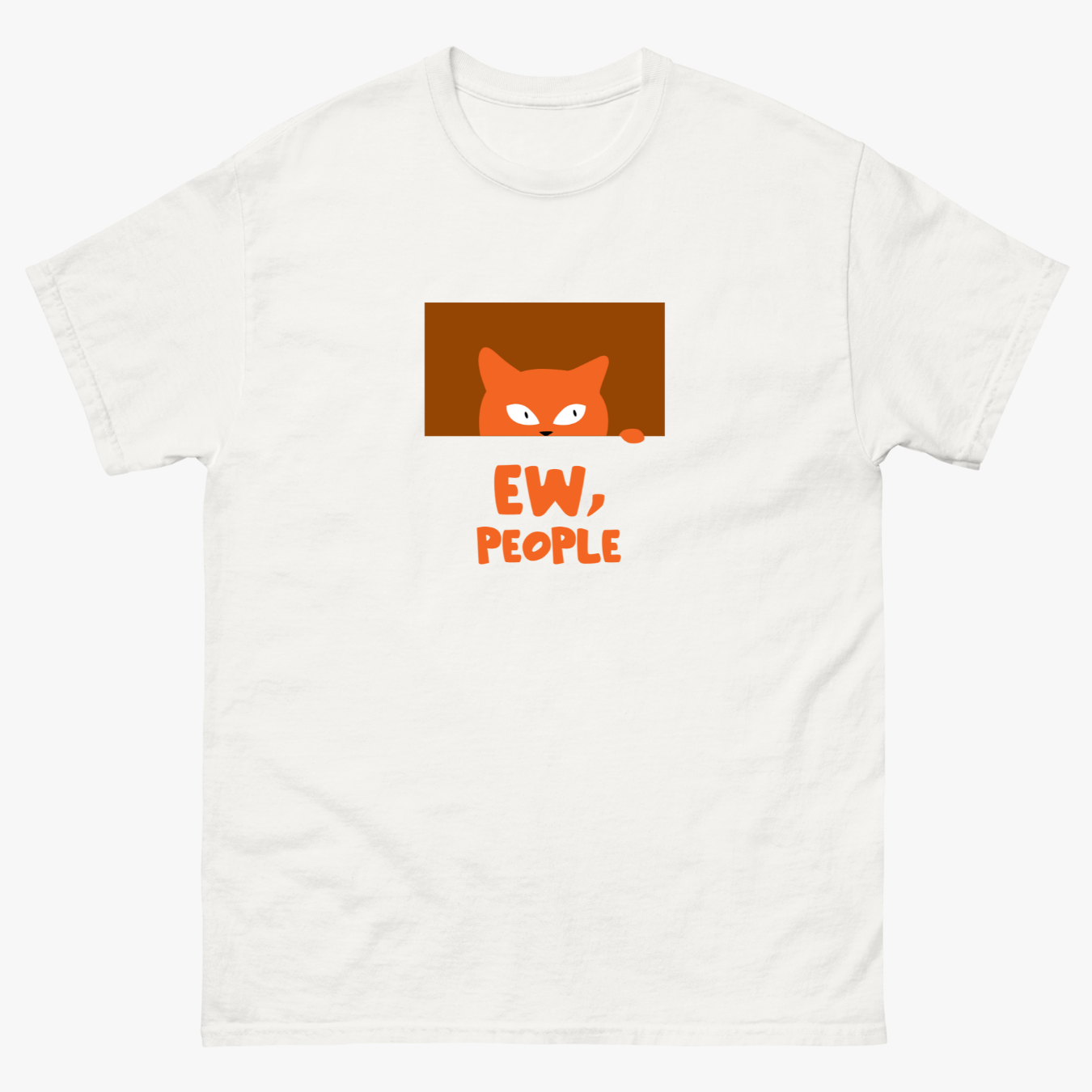 Ew, People T-Shirt