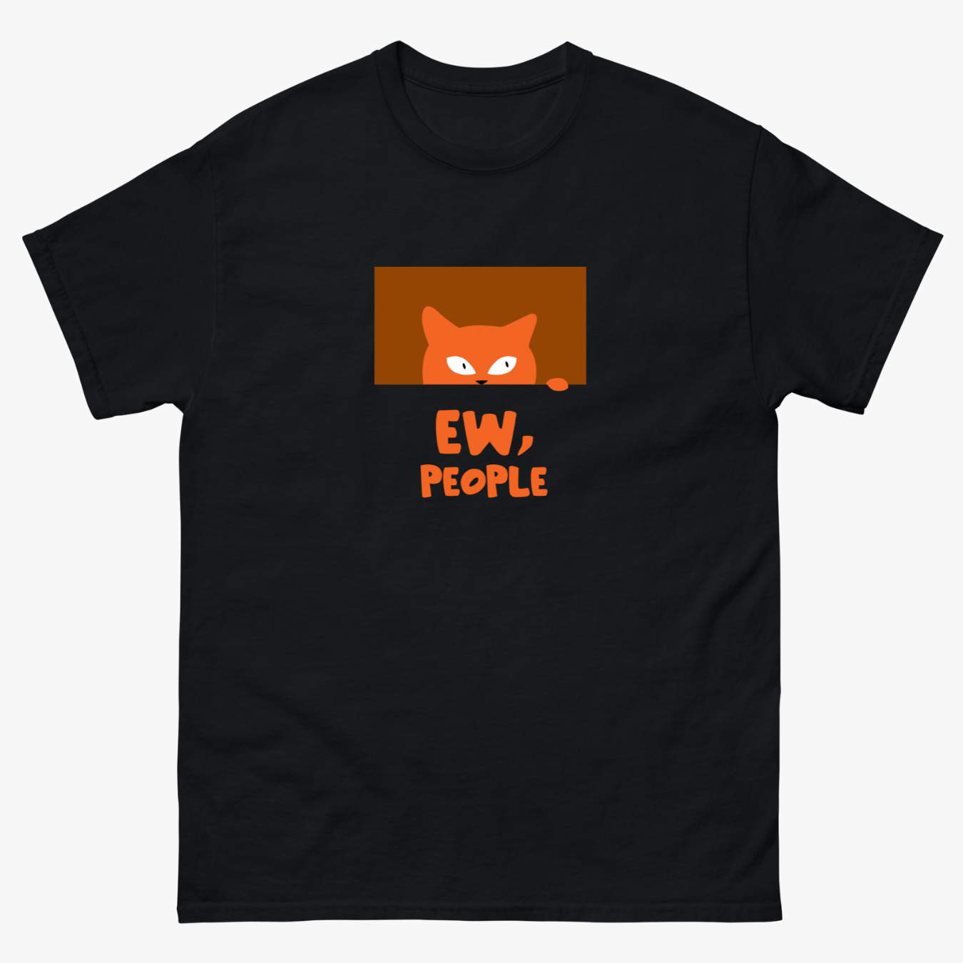 Ew, People T-Shirt