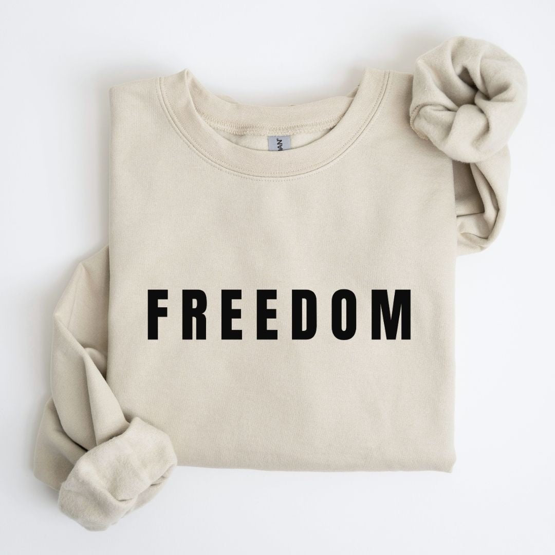 Freedom Sweatshirt