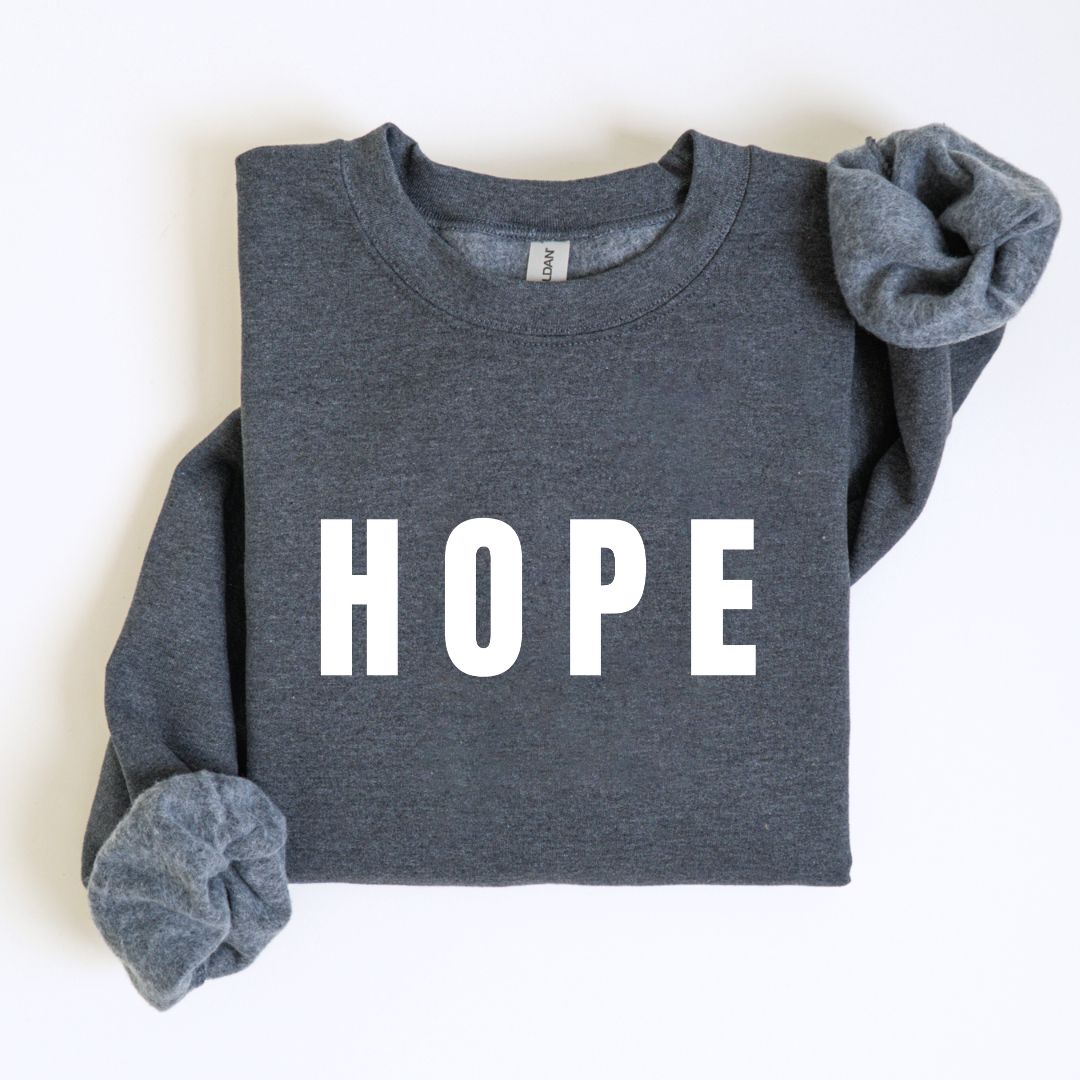 Hope Sweatshirt