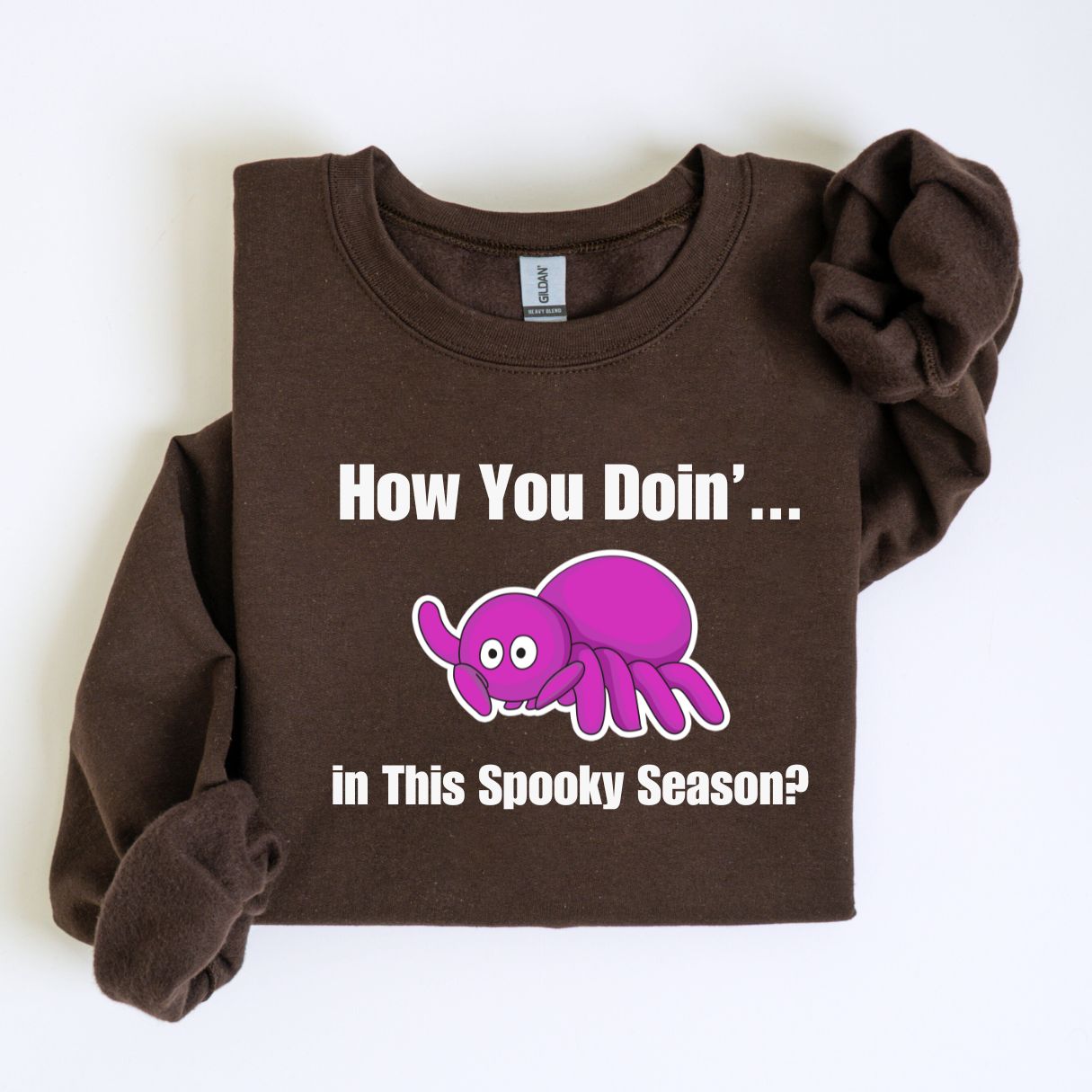 How You Doin'... in This Spooky Season? Sweatshirt