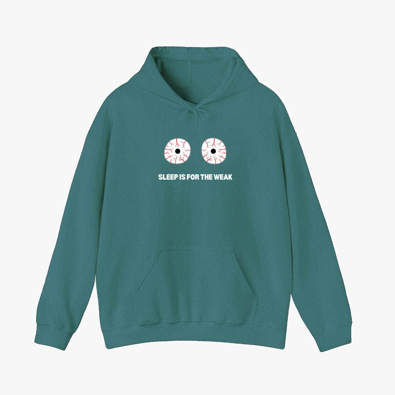 Sleep Is For The Weak Hoodie